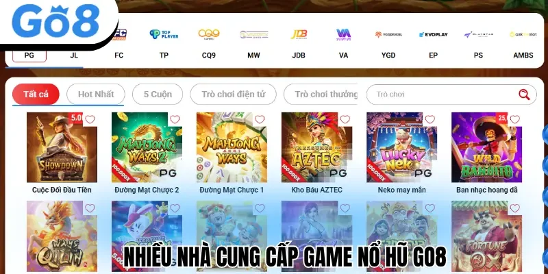 Nhiều nhà cung cấp game nổ hũ Go8